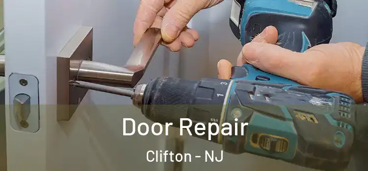 Door Repair Clifton - NJ