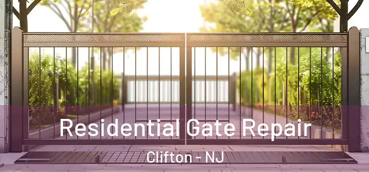 Residential Gate Repair Clifton - NJ